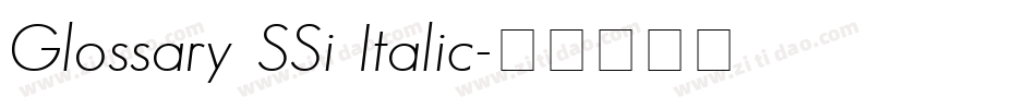 Glossary SSi Italic字体转换